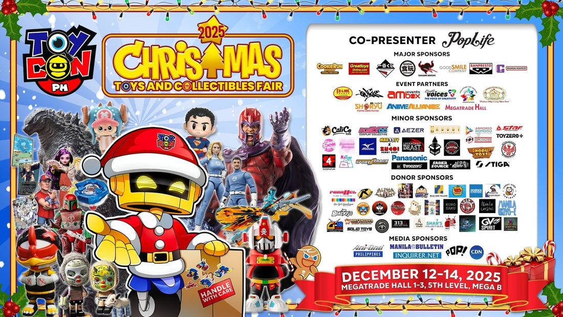 Our 2nd ToyCon, Our 2nd Anniversary: BAD PIPER at 2025 ToyCon PH Christmas Toys & Collectibles Fair